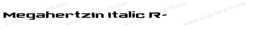 MegahertzIn Italic R字体转换